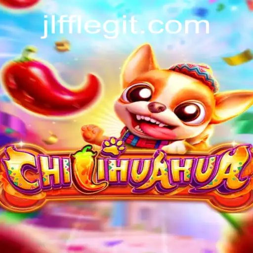 Exploring the Exciting World of CHILIHUAHUA: Unleashing the JLFF Fun