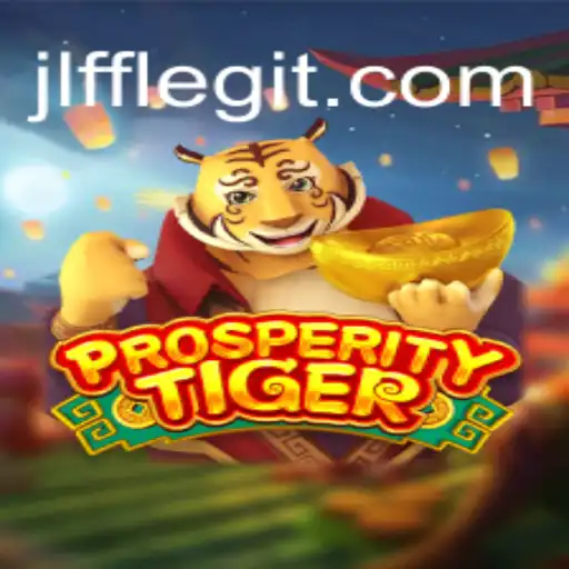 Exploring ProsperityTiger: A Strategic Adventure with JLFF Twist